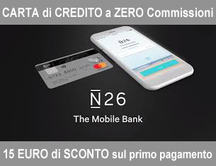 Se apri il conto con N26 da qua avrai 1 sconto sul primo acquisto di 15 euro!